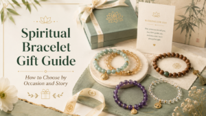 Spiritual bracelet gift guide with crystal and incense bead bracelets arranged for birthday, relationship, New Year, family, and new beginning occasions